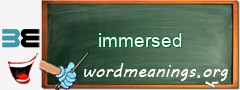 WordMeaning blackboard for immersed